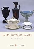 Wedgwood Ware (Shire Library)