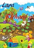 Das Verschwundene Kücken (Lara Und Richard 1) (German Edition)