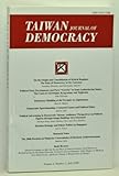Journal Of Taiwan Democracy - Volume 4 Number 1 - July 2008