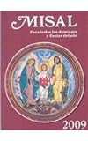 Missal 2009: For All Sundays And Feast Days Of The Year (Spanish Edition)